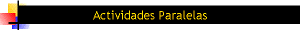 Actividades Paralelas
